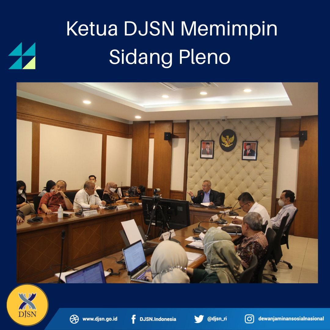 Ketua DJSN Memimpin Sidang Pleno